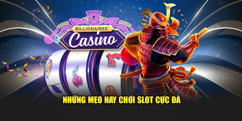 Mẹo chơi slot game tại QH88