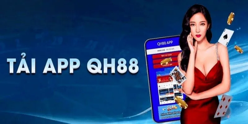 Tải app QH88