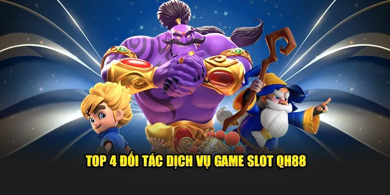 Đối tác game slot QH88